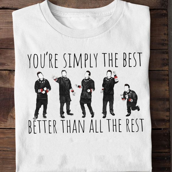 You're simply the best better than all the rest Schitt’s Creek T-shirt