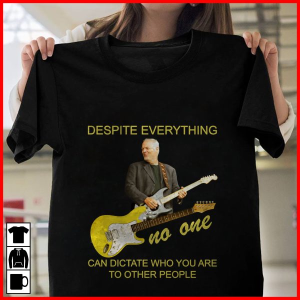 David Gilmour despite everything T-shirt