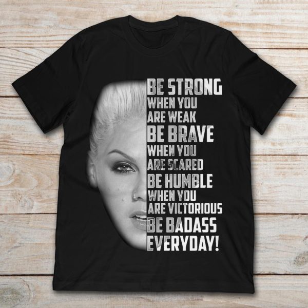 Be Strong Pink Tshirt