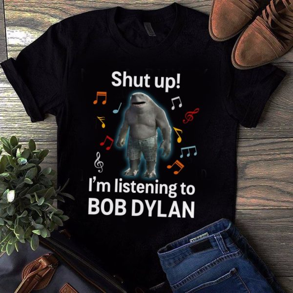 I'm listenting to Bob Dylan Tshirt