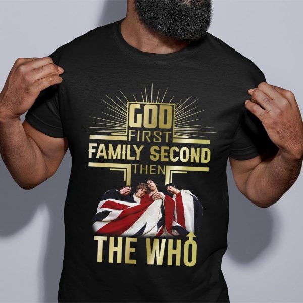 God first Family secone then The Who T-shirt