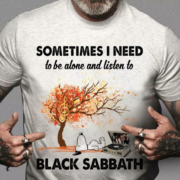Alone Listen to Black Sabbath Tshirt