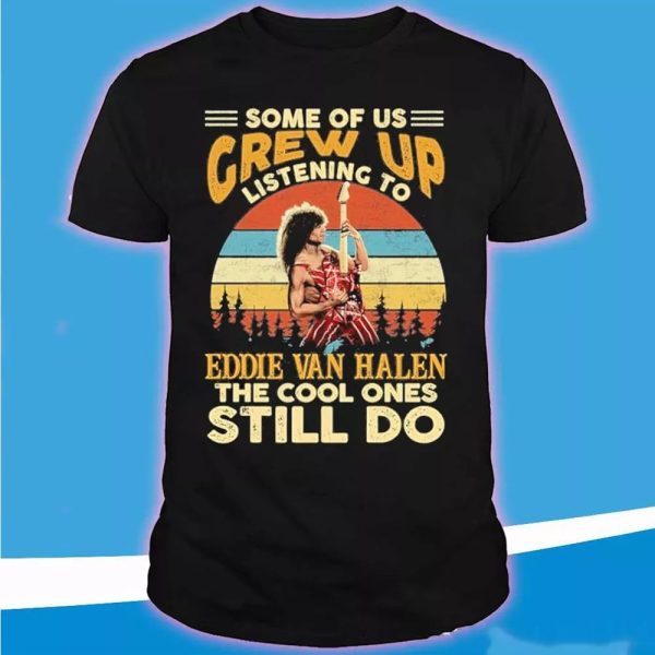 Grew up Eddie Van Halen  Tshirt