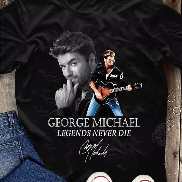 George Michael  Legends Never Die Tshirt