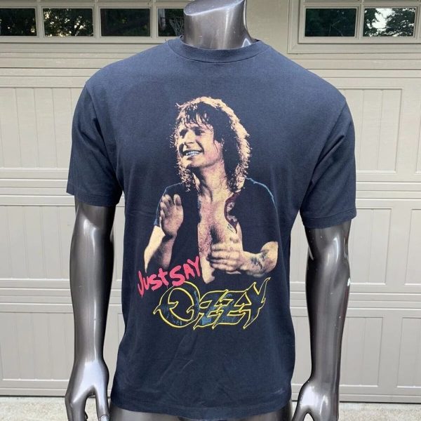 Just Say Ozzy Osbourne  T-shirt