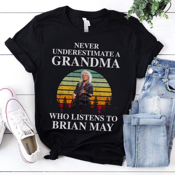 Never underestimate a grandma who listens to Brian May T-shirt
