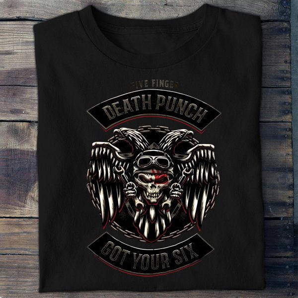 Five Finger Death Punch Got Your Six Tshirt