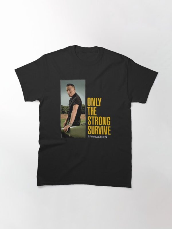 Bruce Springsteen Strong survive T-shirt