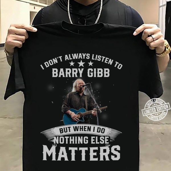 Some of us grew up listening to Barry Gibb T-shirt