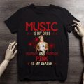 Music is my drug and Pink is my dealer T-shirt