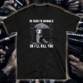 Be kind to animals John Wick T-shirt