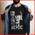 I'm on the Highway To Hell ACDC tshirt