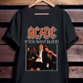 Ìf you want blood ACDC tshirt