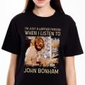 Happier person listen to John Bonham T-shirt