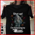 I am listening to ZZ Top T-shirt