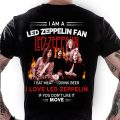 I Am A Led Zeppelin Fan Unisex Classic T-Shirt