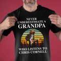 Never underestimate a grandpa who listens to Chris Cornell T-shirt