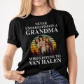 Never underestimate a grandma who listens to Van Halen T-shirt