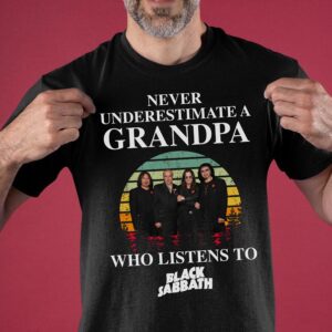 Never underestimate a grandpa who listens to Black Sabbath T-shirt