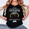 Never underestimate a Mother who listens to Black Sabbath T-shirt